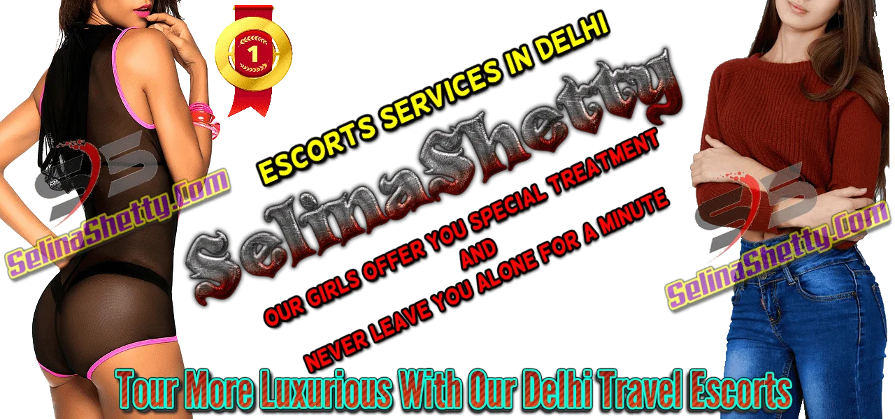 Travel Delhi Escort Service
